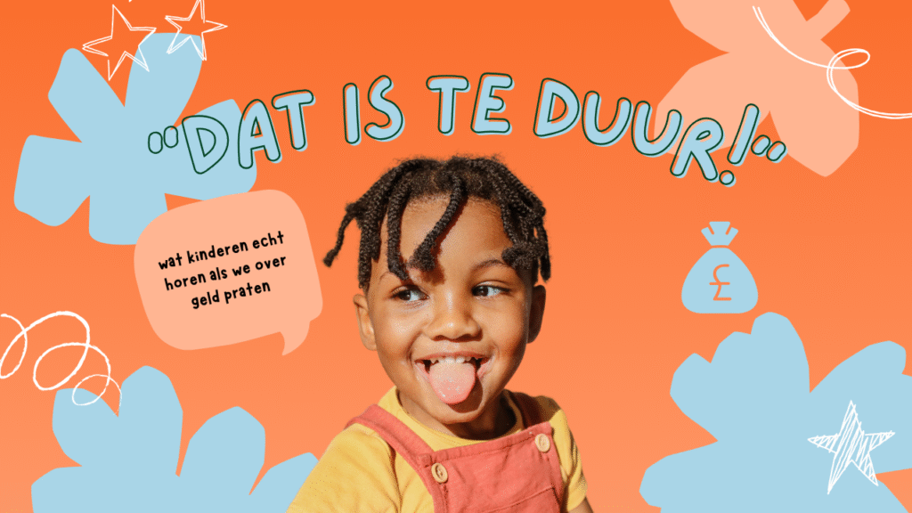 “Dat is te duur!”